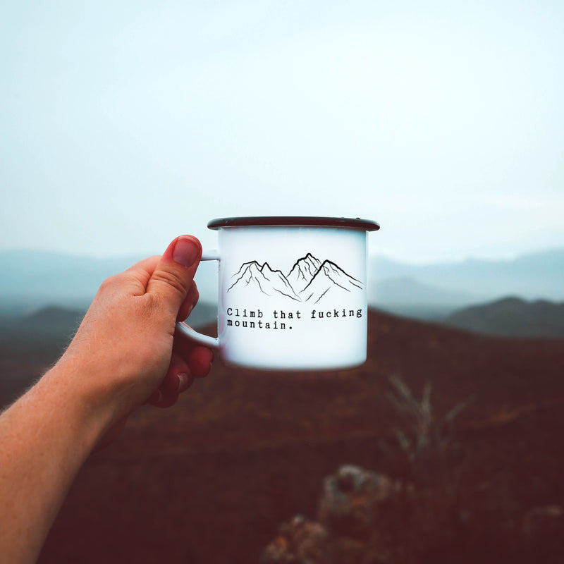 Climb That Fucking Mountain Campfire Mug